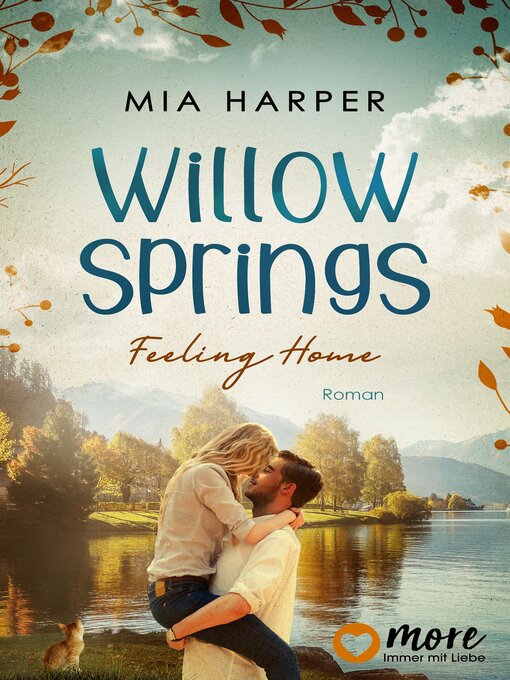 Title details for Willow Springs – Feeling Home by Mia Harper - Wait list